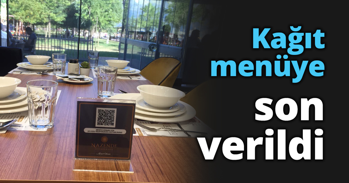 Kağıt menüye son verildi