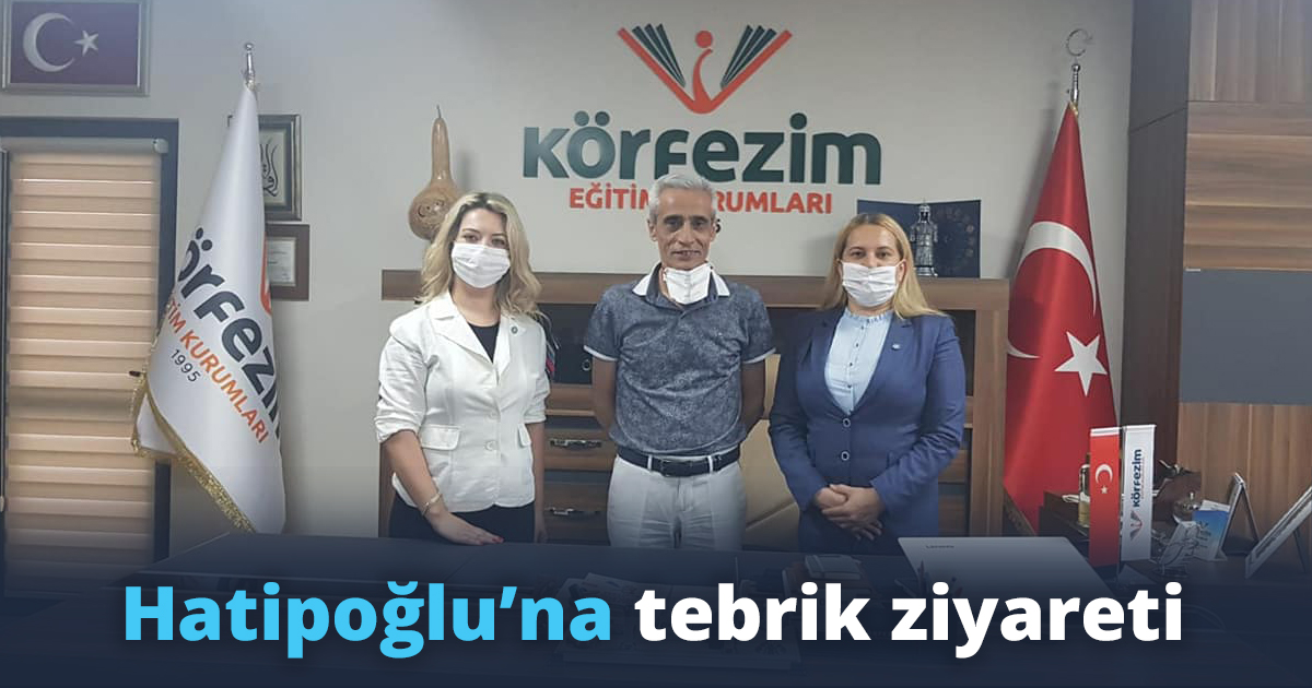 Hatipoğlu’na tebrik ziyareti