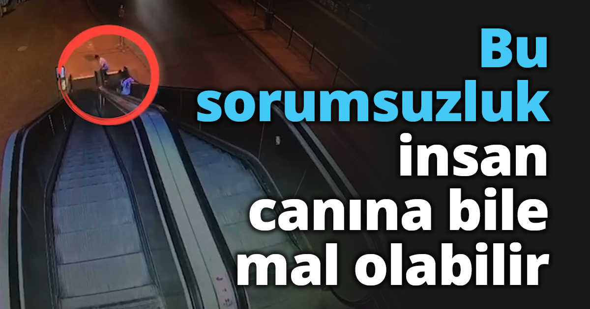 Bu sorumsuzluk insan canına bile mal olabilir