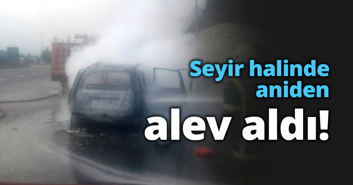 Seyir halinde aniden alev aldı!