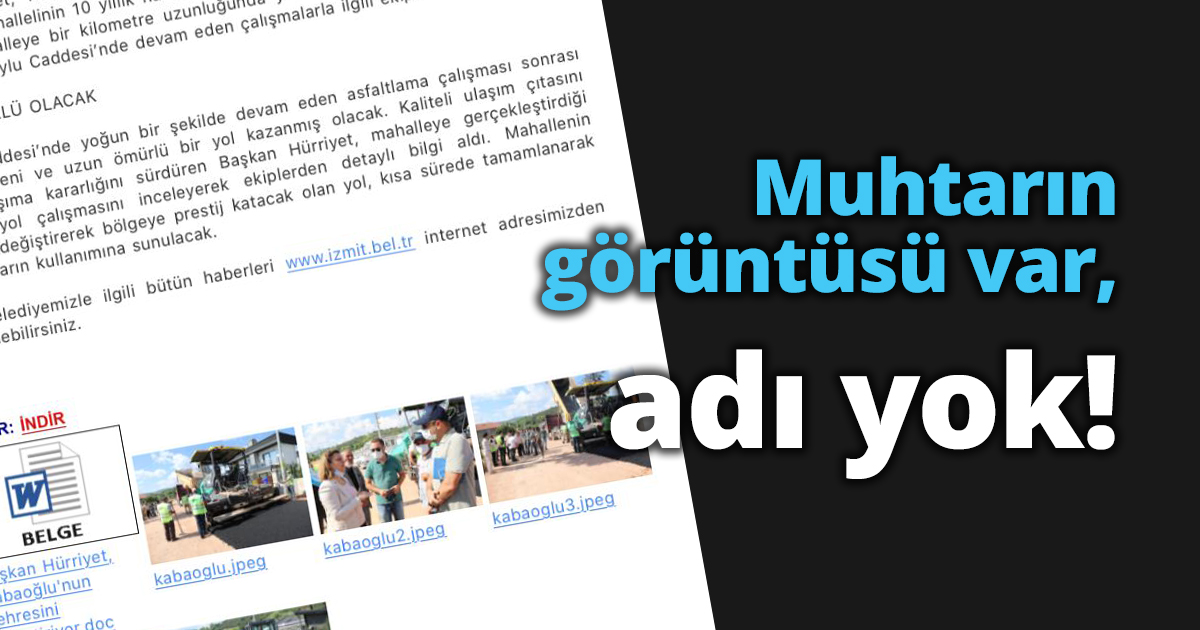 Muhtarın görüntüsü var, adı yok!