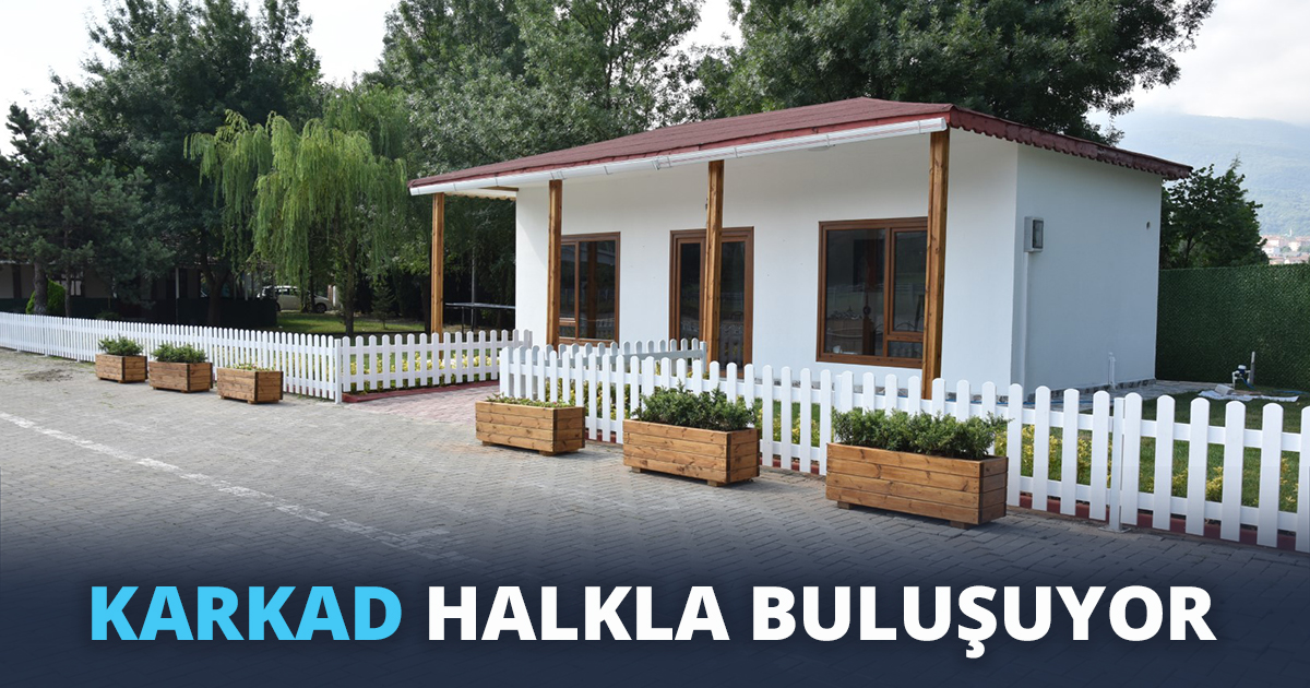 KARKAD HALKLA BULUŞUYOR