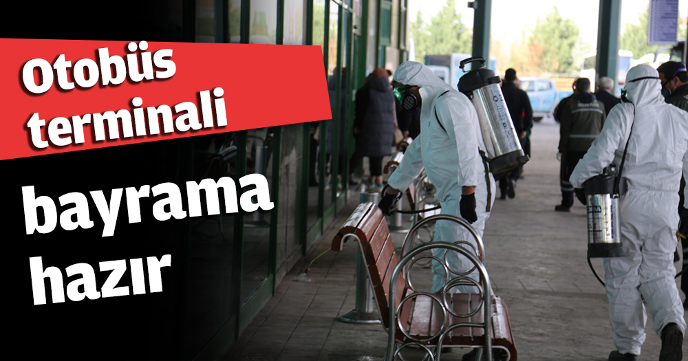 Otobüs terminali bayrama hazır