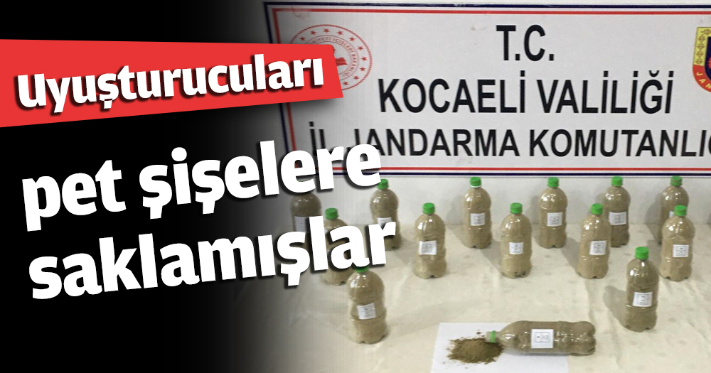 Uyuşturucuları pet şişelere saklamışlar
