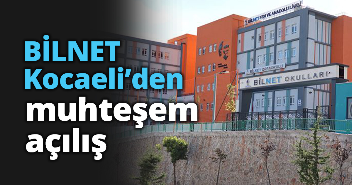 BİLNET Kocaeli’den muhteşem  açılış