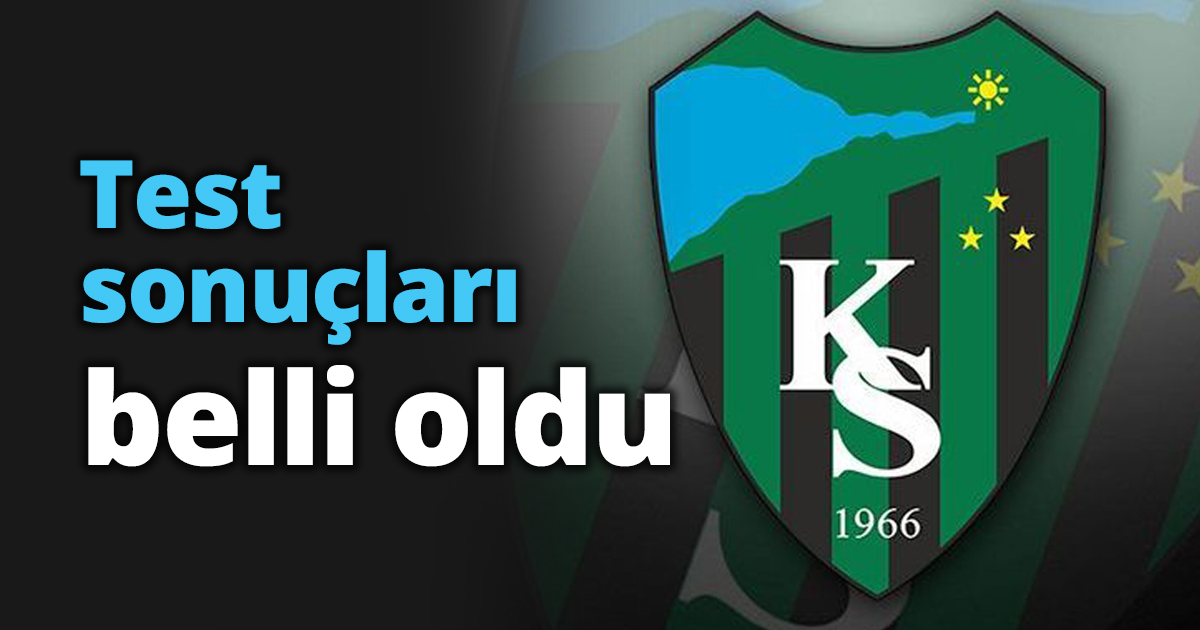 Test sonuçları belli oldu