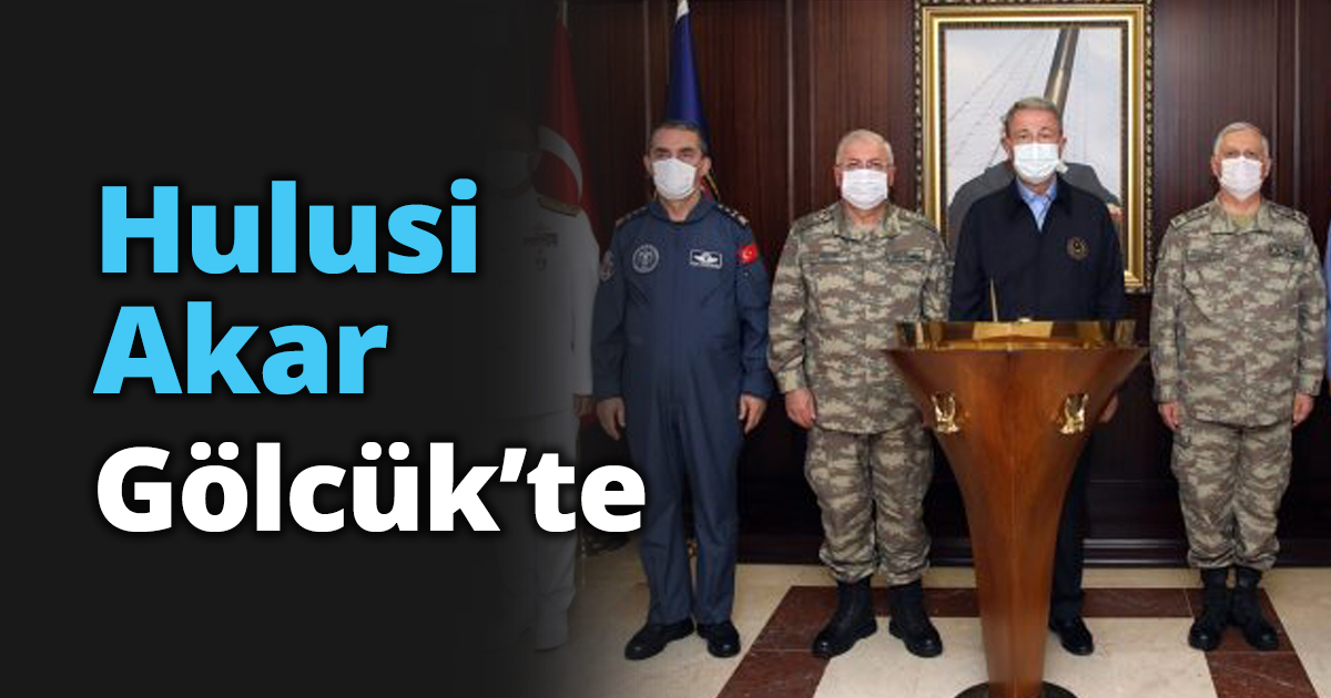 Hulusi Akar Gölcük’te