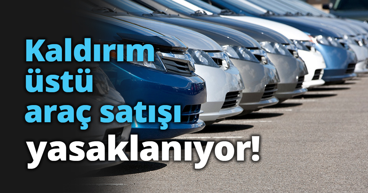 Kaldırım üstü araç satışı yasaklanıyor!