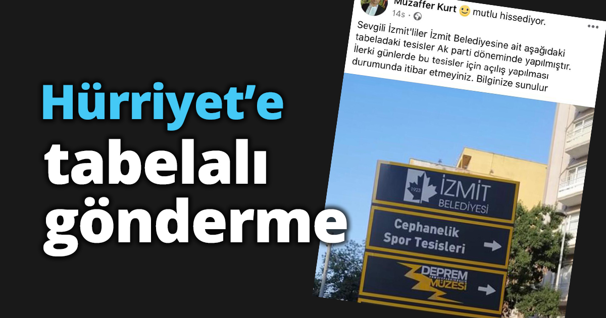 Hürriyet’e tabelalı gönderme