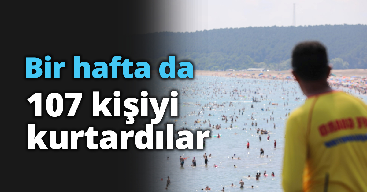 Bir hafta da 107 kişiyi kurtardılar