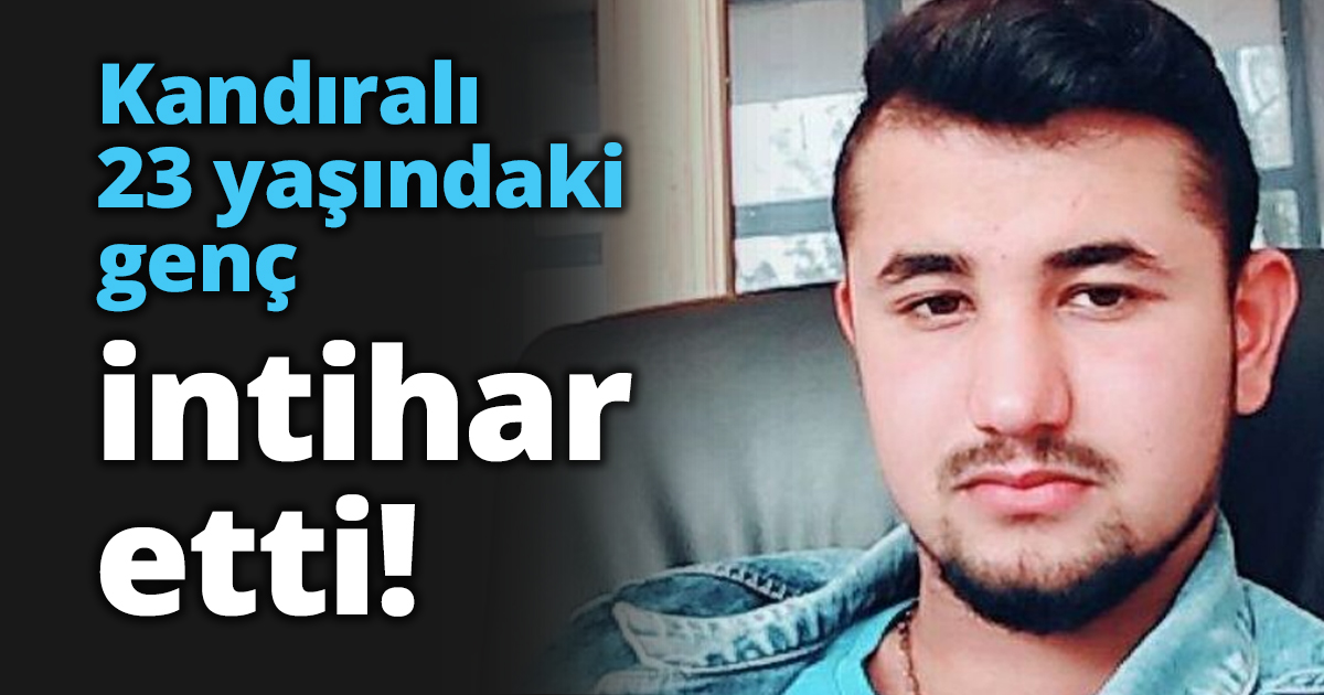Kandıralı 23 yaşındaki genç intihar etti!