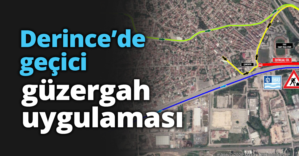 Derince’de geçici güzergah uygulaması