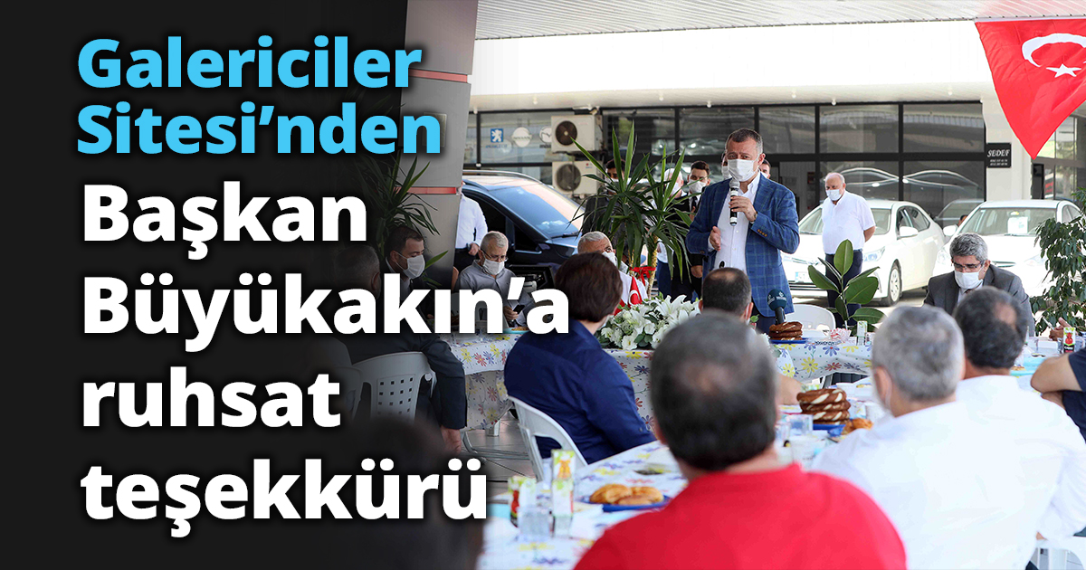 Galericiler Sitesi’nden Başkan Büyükakın’a ruhsat teşekkürü