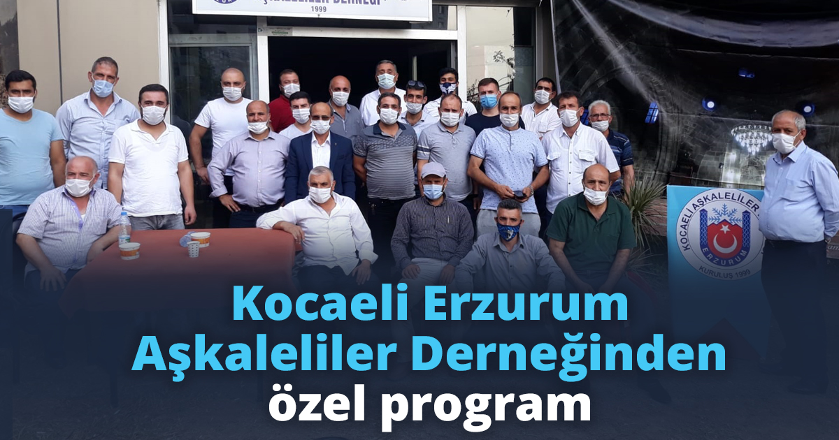 Kocaeli Erzurum Aşkaleliler Derneğinden özel program