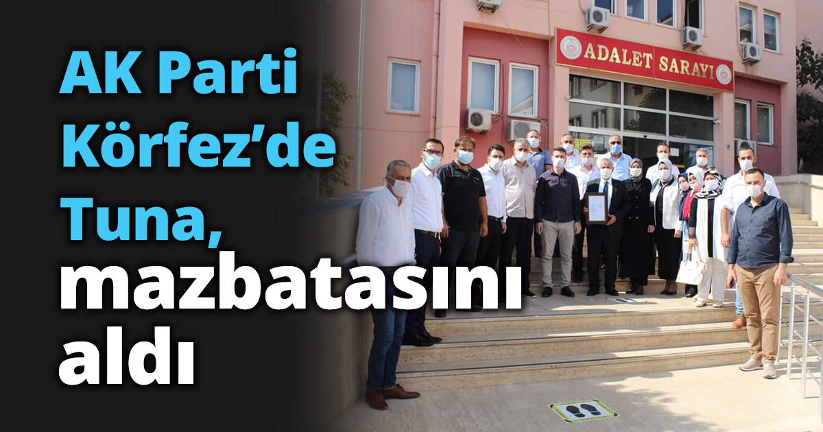 Tuna, mazbatasını aldı