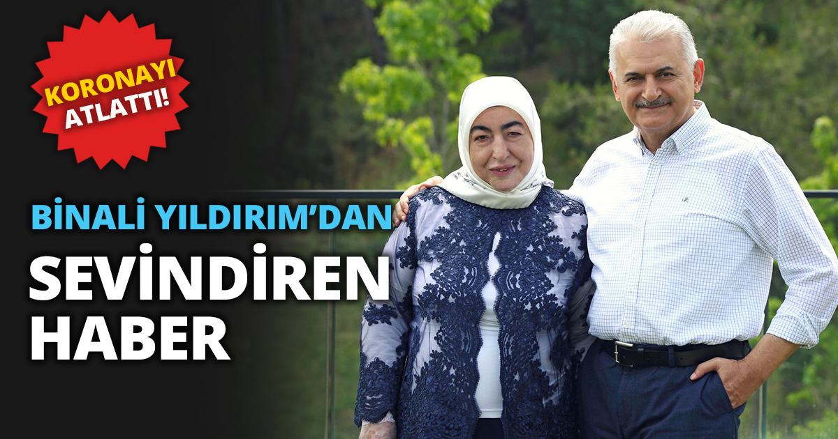 BİNALİ YILDIRIM’DAN SEVİNDİREN HABER 