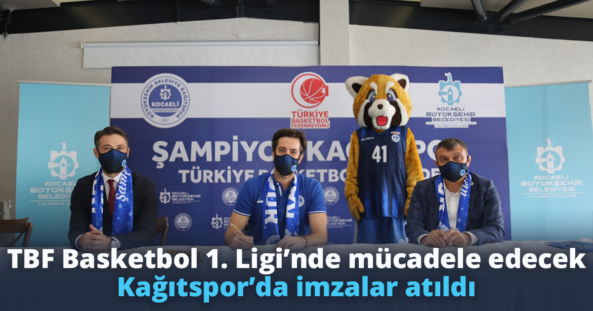 TBF Basketbol 1. Ligi’nde mücadele edecek Kağıtspor’da imzalar atıldı