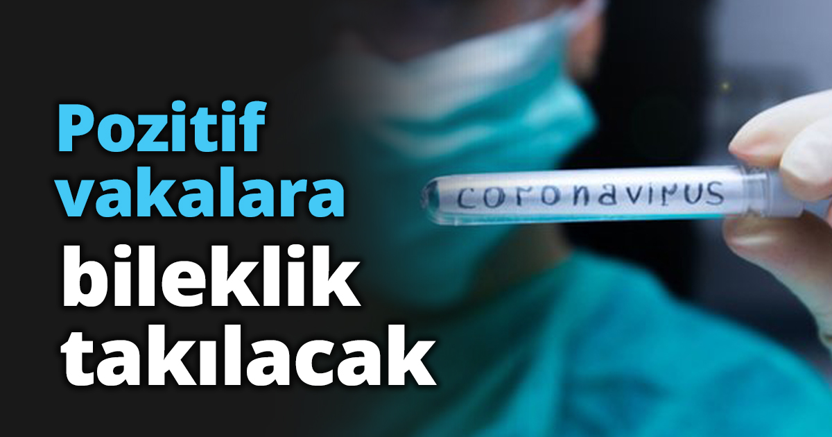 Pozitif vakalara bileklik takılacak