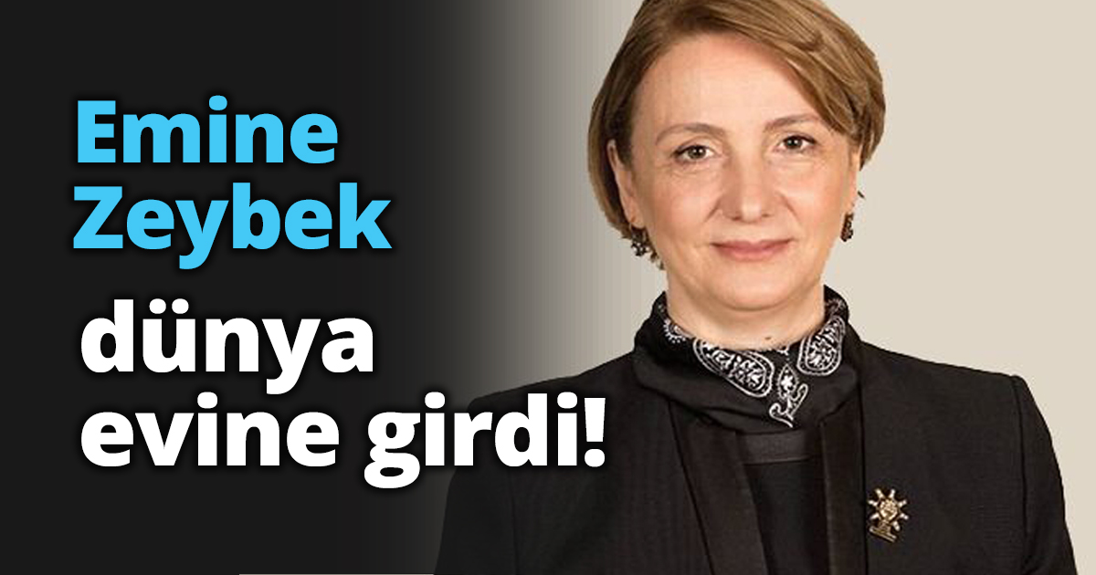 Emine Zeybek dünya evine girdi!