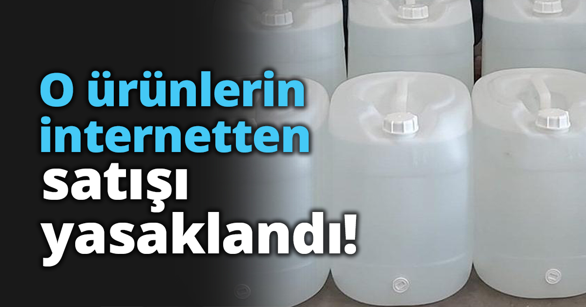 O ürünlerin internetten satışı yasaklandı!