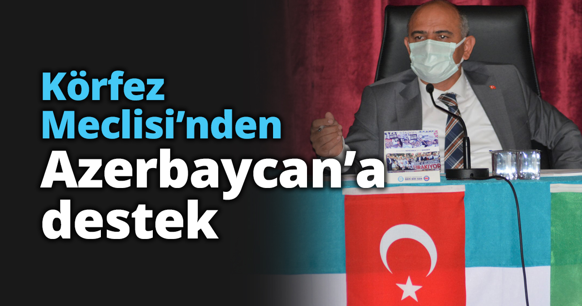 Körfez Meclisi’nden Azerbaycan’a destek
