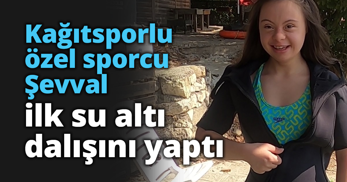 Kağıtsporlu özel sporcu Şevval ilk su altı dalışını yaptı