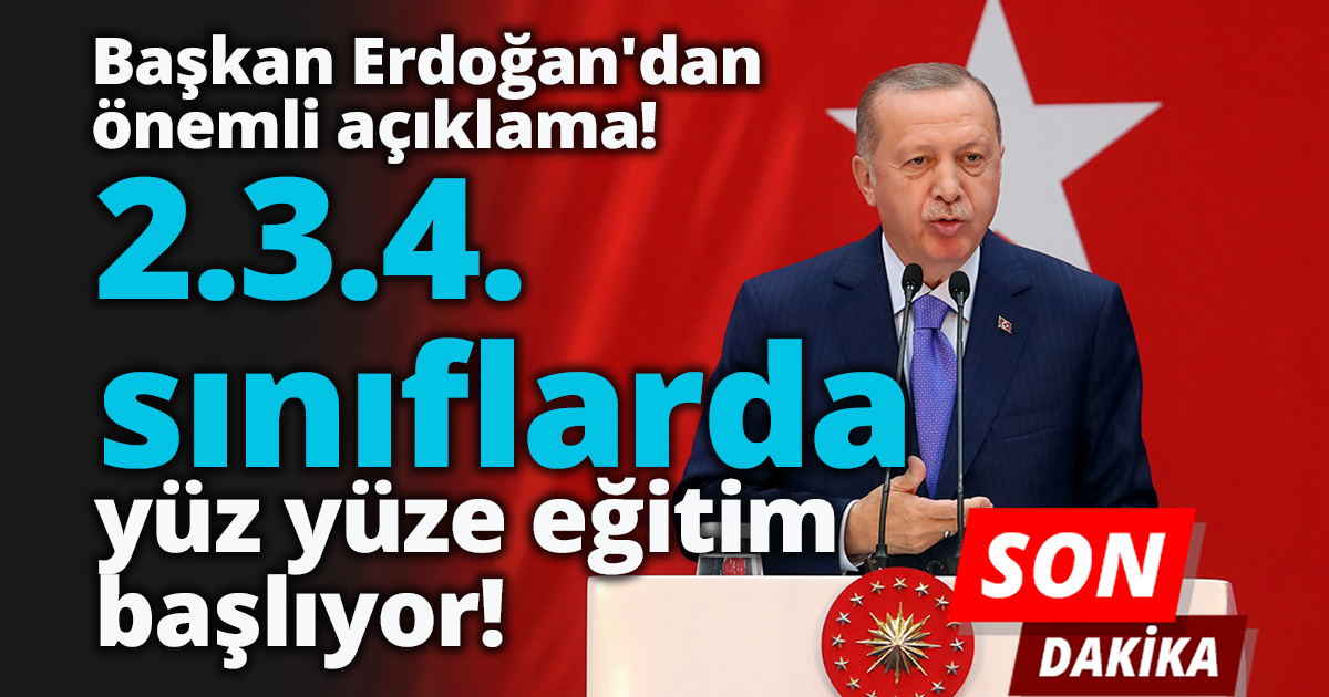 2.3.4. sınıflarda da yüz yüze eğitim başlıyor!