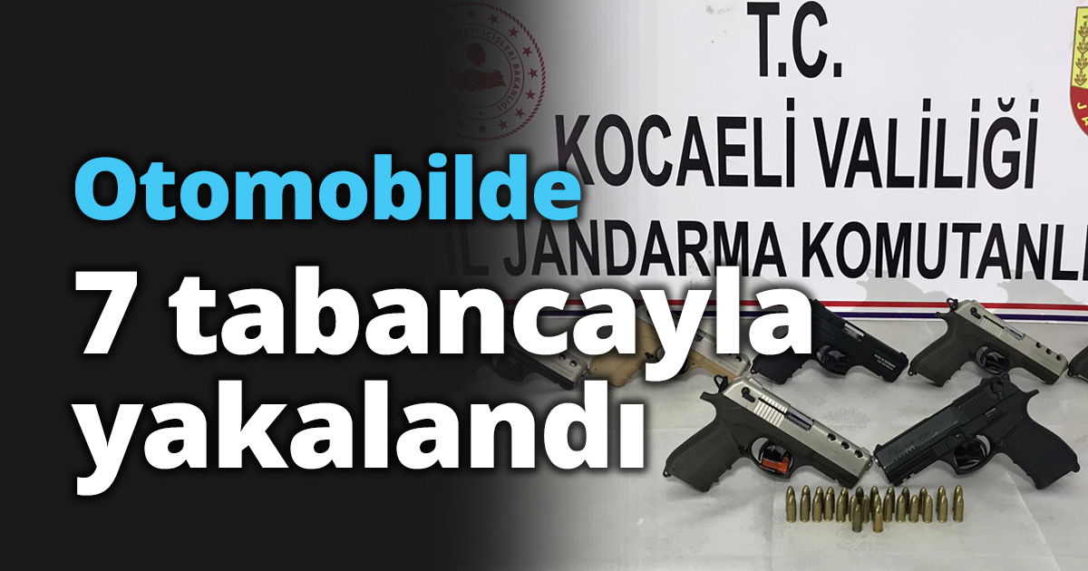 Otomobilde 7 tabancayla yakalandılar