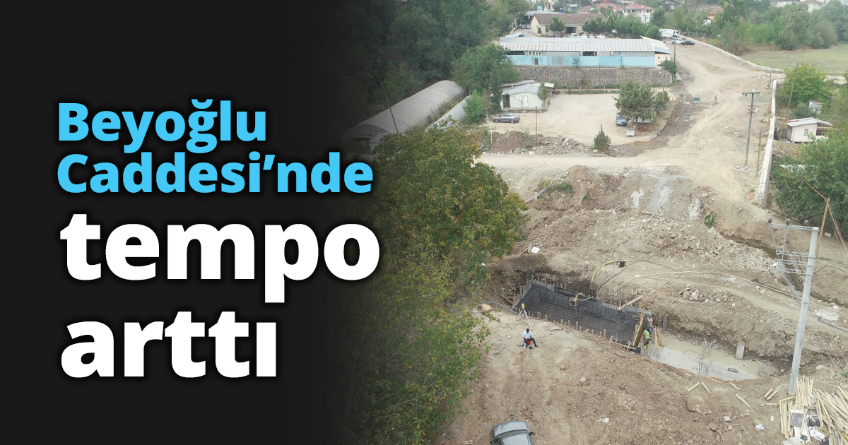 Beyoğlu Caddesi’nde tempo arttı