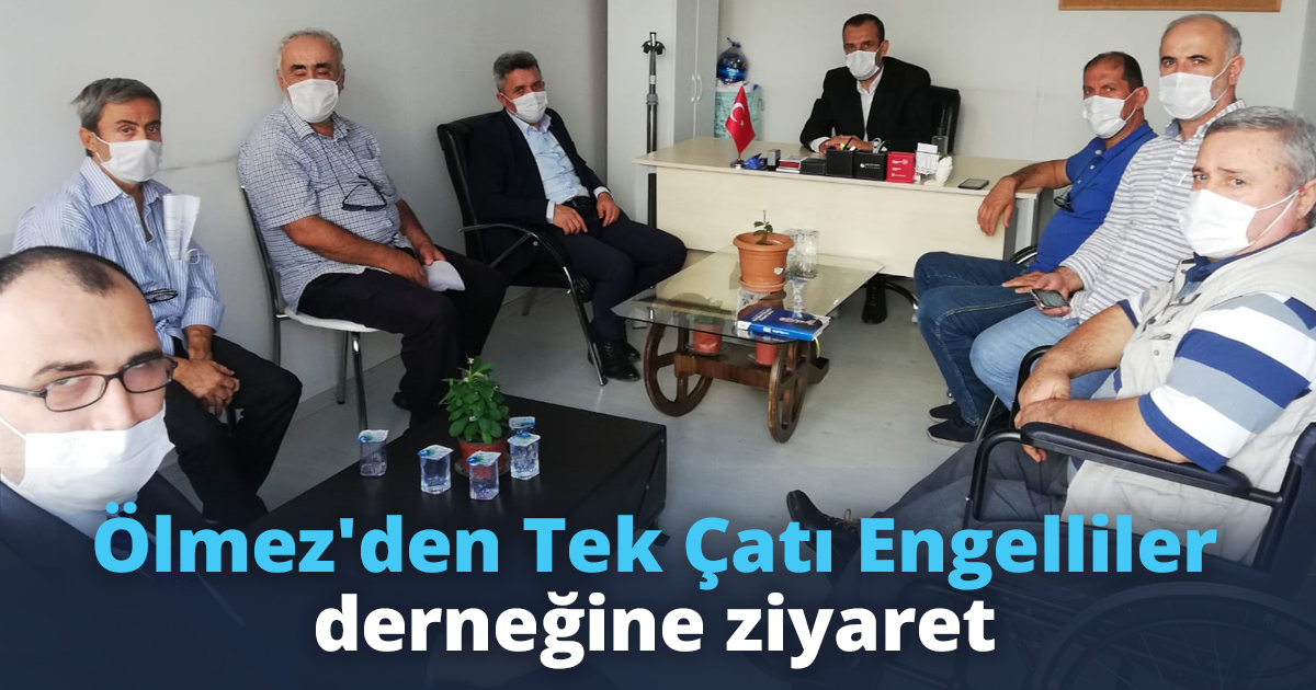 Ölmez'den Tek Çatı Engelliler derneğine ziyaret