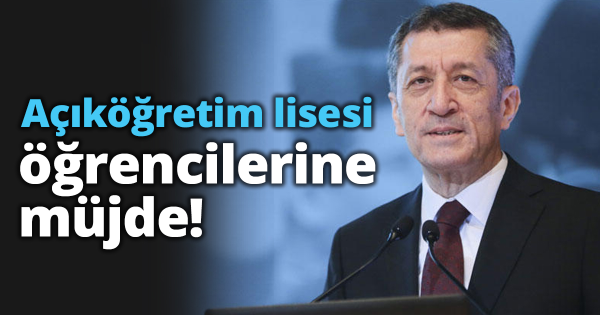 Açıköğretim lisesi öğrencilerine müjde!