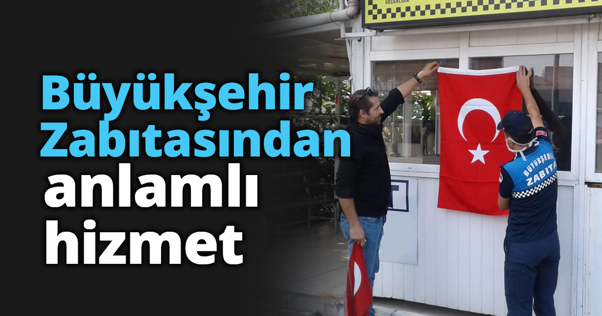 Büyükşehir Zabıtasından anlamlı hizmet