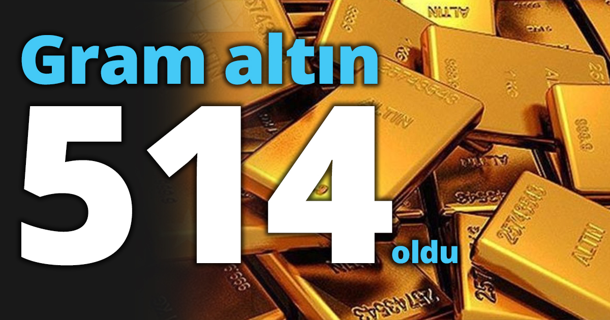  Gram altın 514 lira