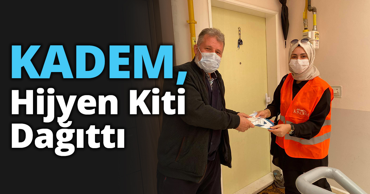 KADEM Hijyen Kiti Dağıttı