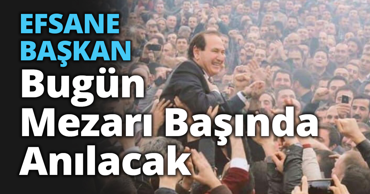 Karacan Bugün Mezarı Başında Anılacak