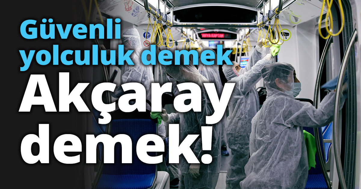 Kocaeli’de güvenli yolculuk demek Akçaray demek
