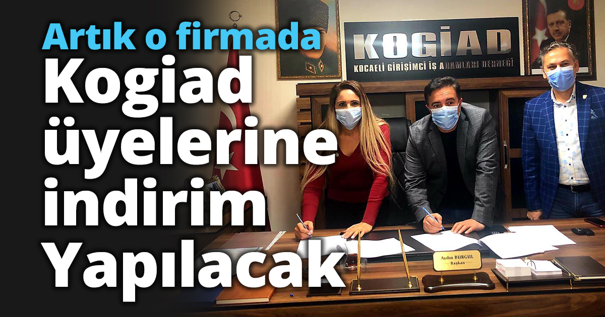 O firmada Kogiad üyelerine indirim