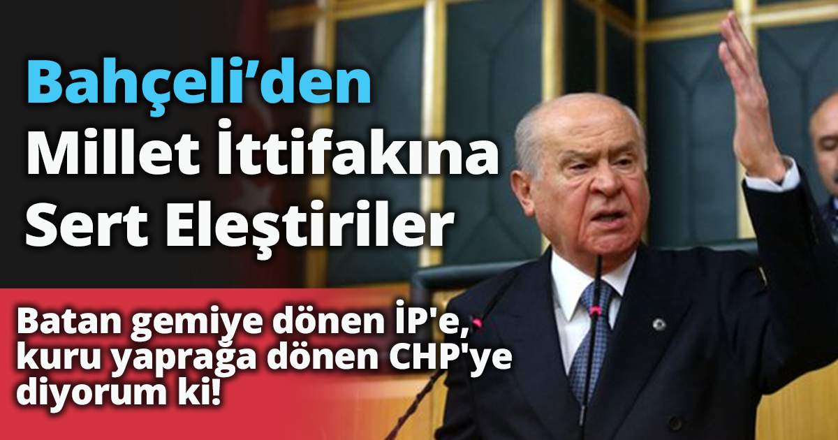 Batan gemiye dönen İP'e, kuru yaprağa dönen CHP'ye diyorum ki!