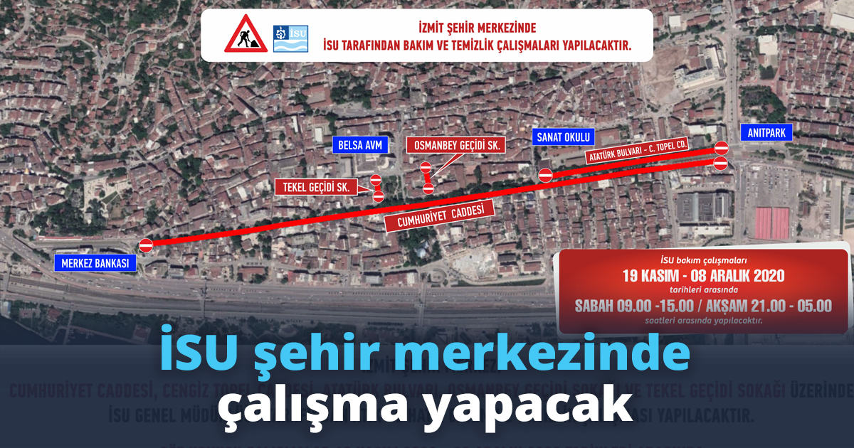 İSU şehir merkezinde çalışma yapacak