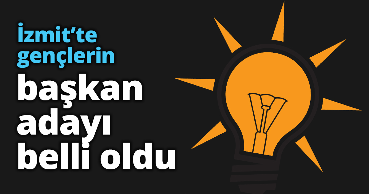 İzmit’te gençlerin başkan adayı belli oldu