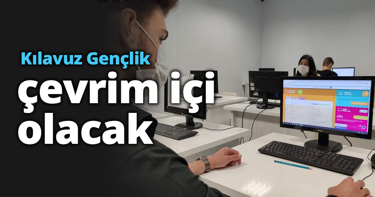 Kılavuz Gençlik çevrim içi olacak