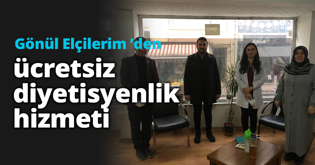 Gönül Elçilerim ’den dezavantajlı ailelere ücretsiz diyetisyenlik hizmeti