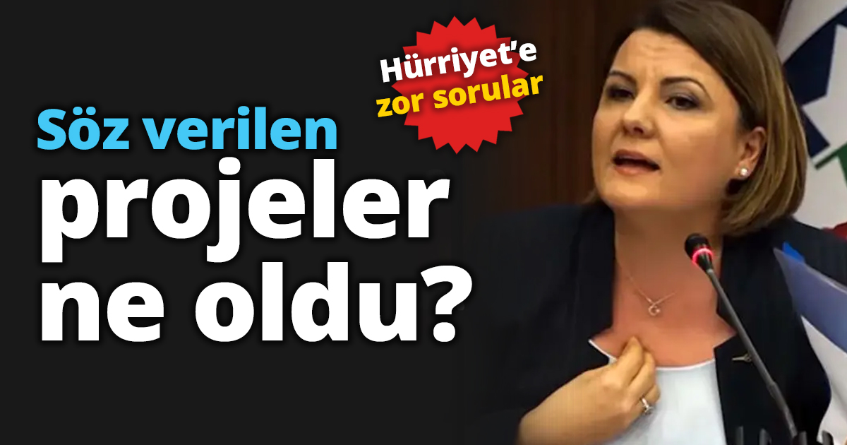 Söz verilen projeler ne oldu?