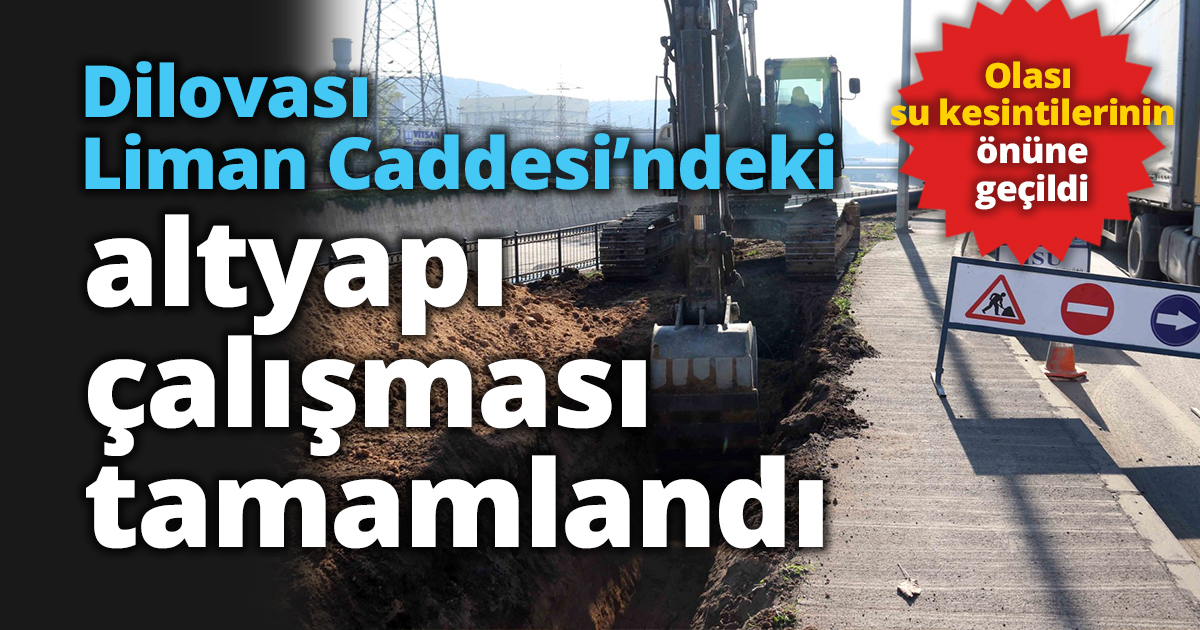 Dilovası Liman Caddesi’ndeki altyapı çalışması tamamlandı