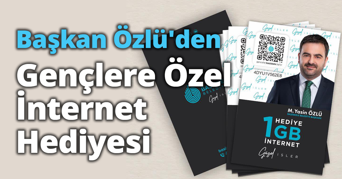 Başkan Özlü'den Gençlere Özel İnternet Hediyesi