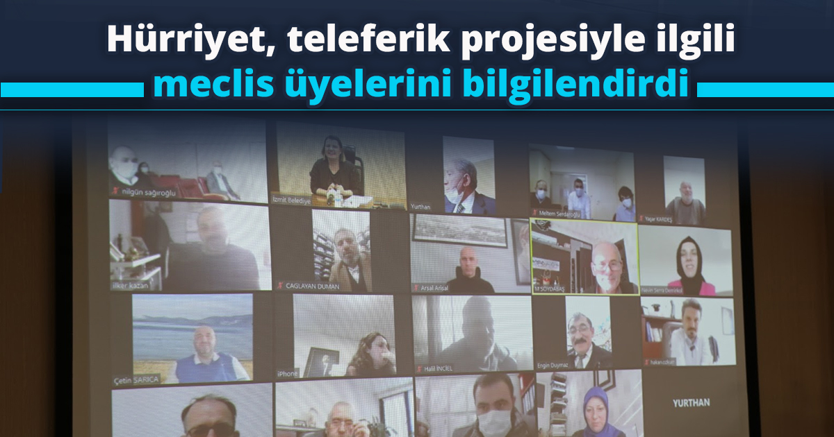 Hürriyet, teleferik projesiyle ilgili meclis üyelerini bilgilendirdi