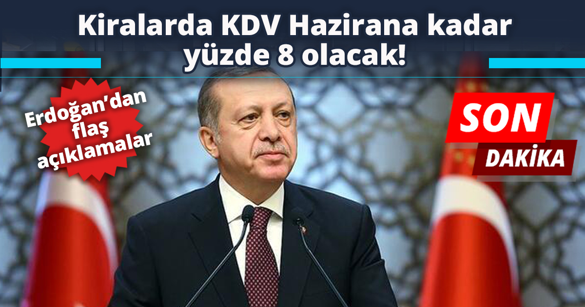 Kiralarda KDV Hazirana kadar yüzde 8 olacak!