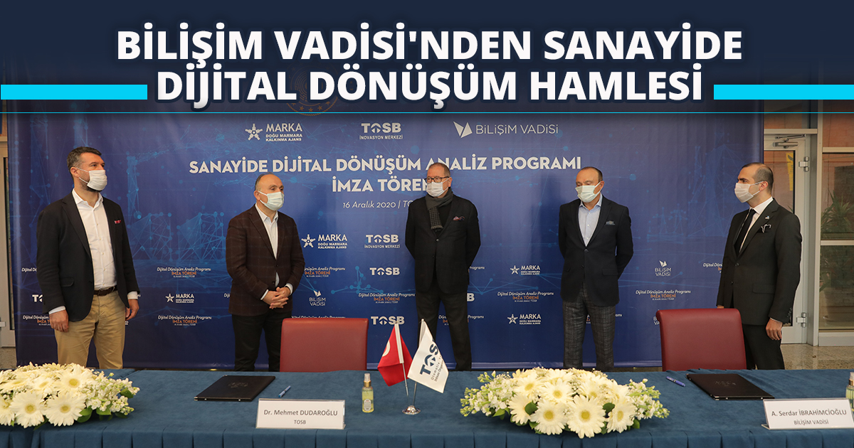 BİLİŞİM VADİSİ'NDEN SANAYİDE DİJİTAL DÖNÜŞÜM HAMLESİ