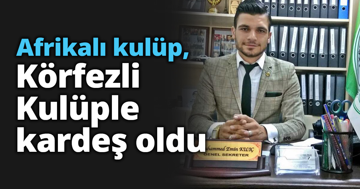 Afrikalı kulüp, Körfezli Kulüple kardeş oldu