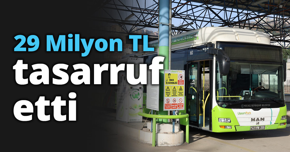 29 Milyon TL tasarruf etti